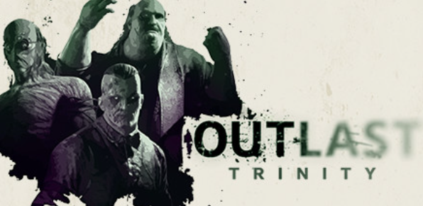 Outlast Trinity – The Ultimate Horror Collection 👻